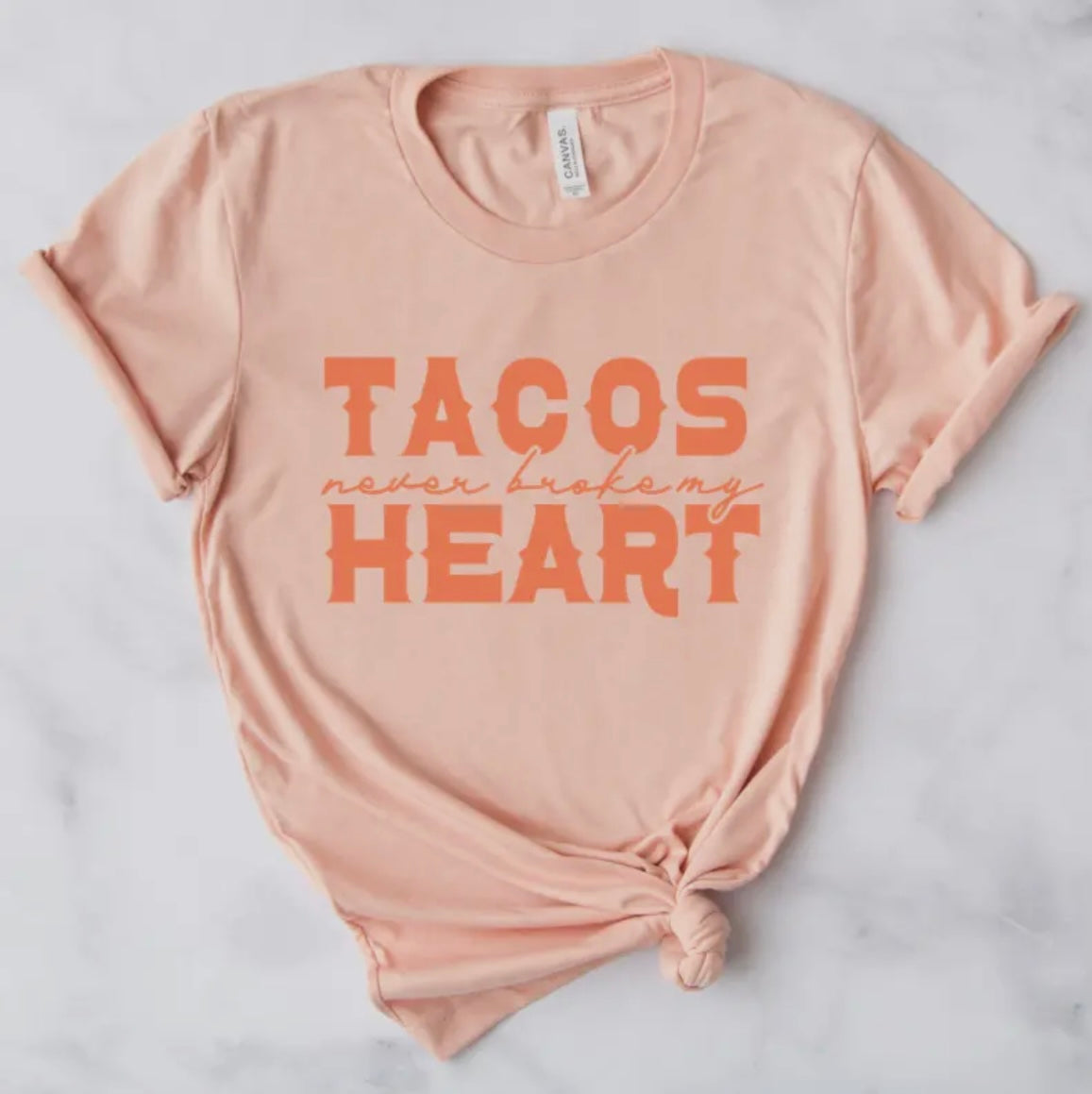 Tacos Never Broke My Heart Graphic T-Shirt
